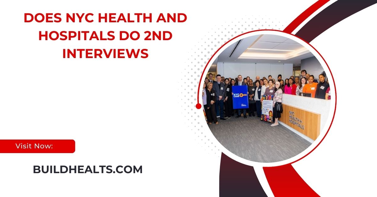 does nyc health and hospitals do 2nd interviews