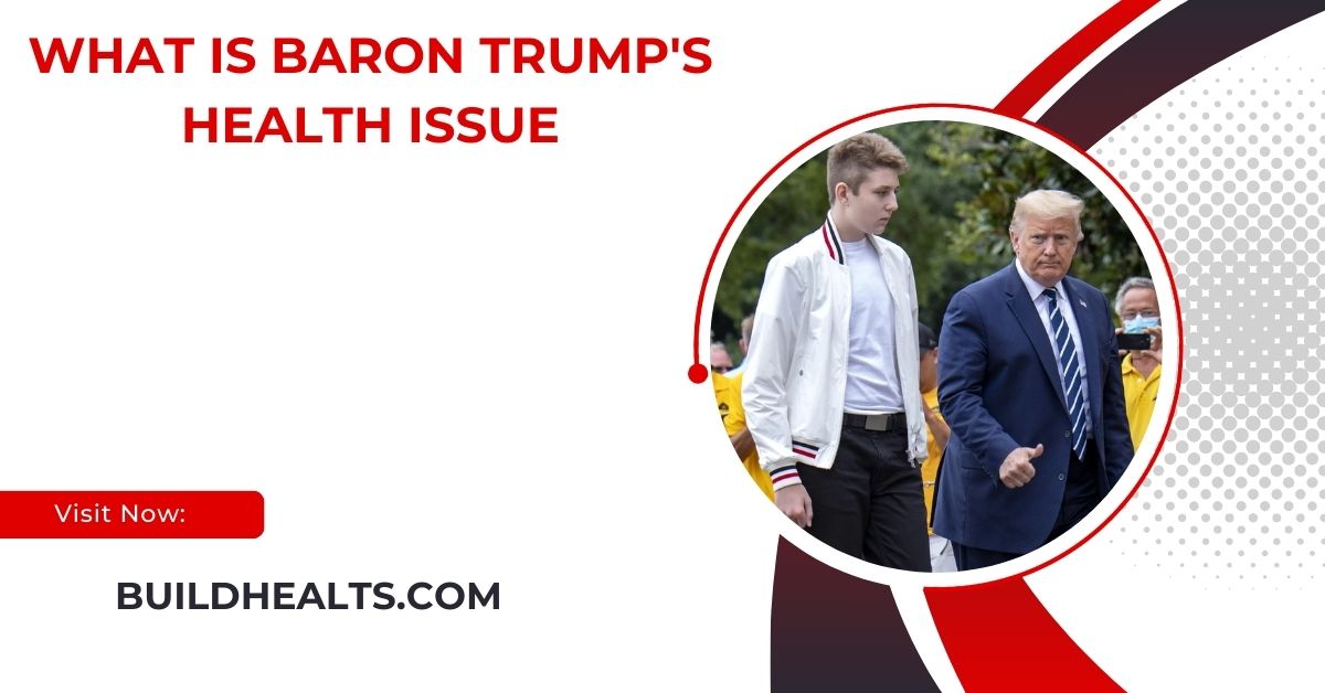 what is baron trump's health issue