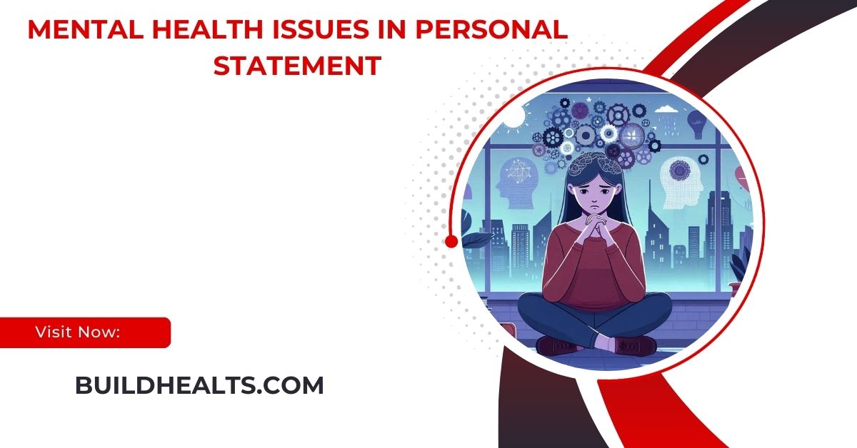 mental health issues in personal statement