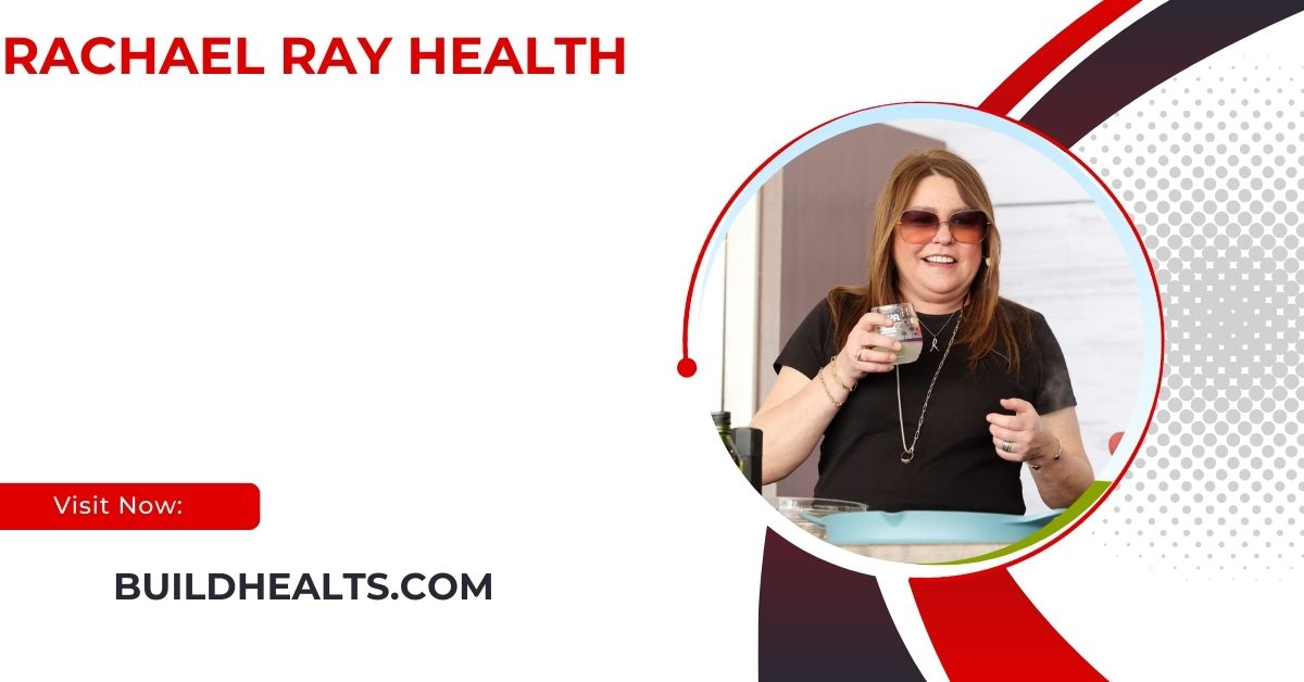 rachael ray health