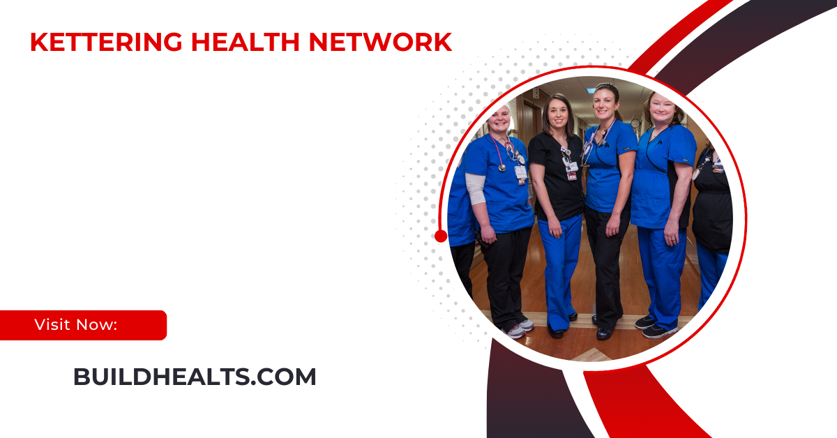 Kettering Health Network